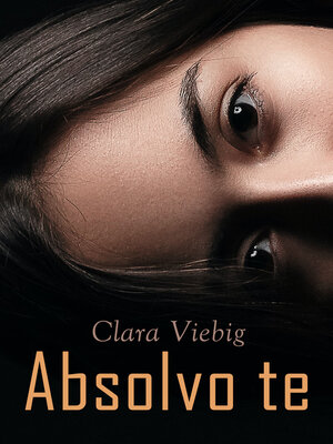 cover image of Absolvo te